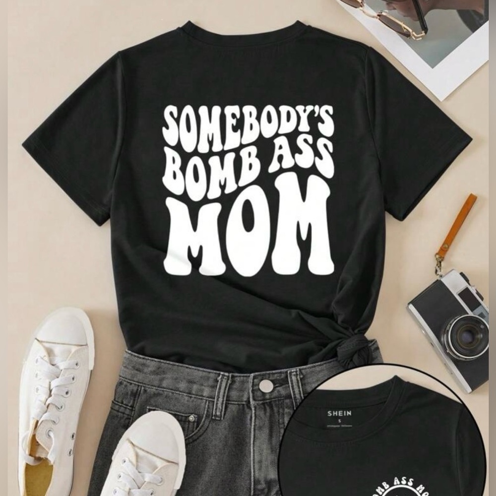 NWOT-bomb ass mom tee